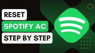 How To Reset Spotify Account !