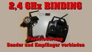 Binding 2,4 GHz Fernsteuerung - Anleitung / Tutorial - Sender und Empfänger verbinden - Darconizer