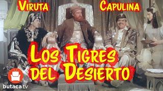 Viruta y Capulina: Los tigres del desierto - película completa