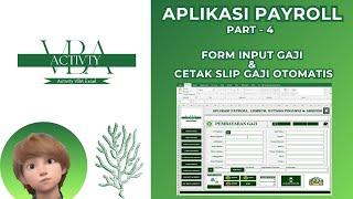 APLIKASI GAJI KARYAWAN / PAYROLL | PART-4 (FORM INPUT GAJI & CETAK SLIP GAJI OTOMATIS) VBA EXCEL