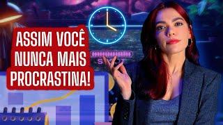 Desprograme-se da PROCRASTINAÇÃO de uma vez por todas! - Bárbara Moreira - DesprogrAME-SE!