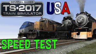 Train Simulator 2017 - Speed Test! #2 (USA locomotive)