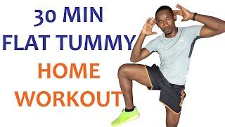 30 Minute Flat Tummy Home Workout/ Lose Belly Fat Fast  Burn 300 Calories 