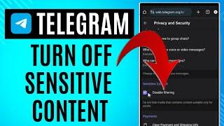 How To Turn Off The Sensitive Content Filter In Telegram (iOS & Android)