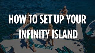 Jobe Infinity Series - How to set up the Infinity Island