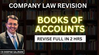 Company Law Maha Revision - Books of Accounts #csexams #companylaw #csclasses #csexecutiveclasses