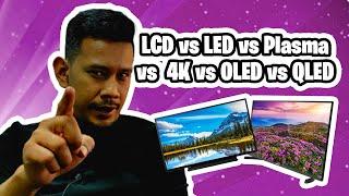 LCD vs LED vs PLASMA vs 4K vs OLED vs QLED TV