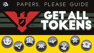 How to Get ALL Tokens / Token Achievements | Papers, Please Guide