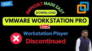 Download and Install VMWare Workstation Pro for Free in 2025