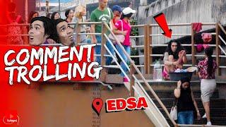 "Mag Laba sa Gitna ng EDSA!" | Comment Trolling (Comeback Special)