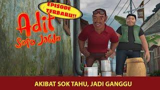 Bang Jarwo, Mau Bantu Malah Ganggu | Adit & Sopo Jarwo