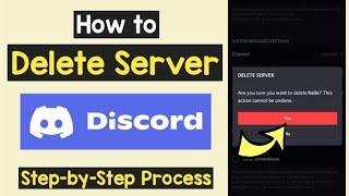 Delete Discord Server | Remove Permanently Discord Server for Everyone on Discord App or Website