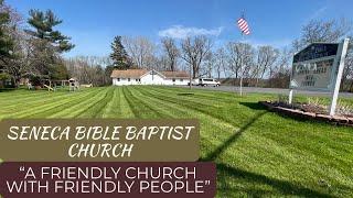 9-8-2024 Seneca Bible Baptist Church LIVE - Sunday Morning