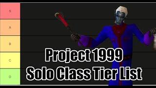 Solo Class Tier List - Momentary on Project 1999