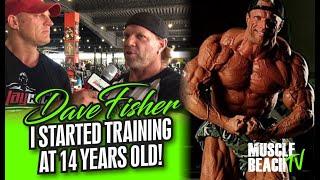 DAVE FISHER-I STARTED TRAINING AT 14 YEARS OLD! MUSCLE BEACH TV.