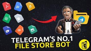 Telegram's Best File Store & File Share Bot | Unlimited Storage | No Limitations | Full Tutorial