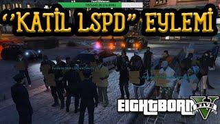 EightbornV PD'nin Önüne Eylemciler Geldi!! - Şehirde ''KATİL LSPD'' Eylemi!! - EightbornV Dorukdoo