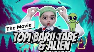 TOPI BARU TABE & ALIEN (The Movie): Tabe Punya Topi Baru Ternyata Punya Si Alien Viral? 