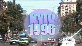 A trip to Kyiv (Ukraine) - 1996 (UNIQUE FOOTAGE)