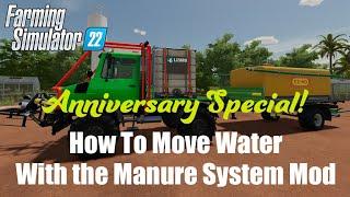 Special Episode: How to Use the Manure System Mod to Move Water