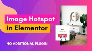 How to Create Image Hotspot in Elementor | NO ADDITIONAL PLUGIN