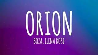 Boza, ELENA ROSE - Orion (Letra/Lyrics)