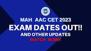 Mah aac cet 2023 exam date out