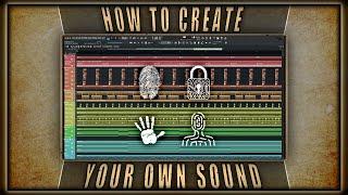 How to create your Own Sound (Music Production)