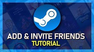 How To Add Friends on Steam & Invite to Party