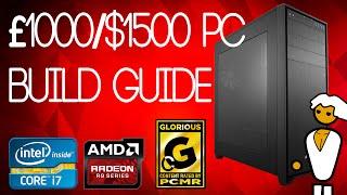 [PC BUILD] £1000/$1500 Gaming / Editing PC Build Guide 2015 / 2016 [VR READY]