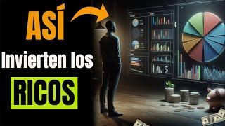 12 Estrategias PODEROSAS de INVERSIÓN para MULTIPLICAR tu DINERO que OCULTAN los RICOS a POBRES