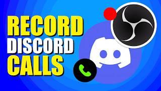 How To Record Discord Video Call With OBS (Quick & Easy)