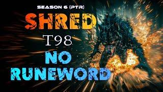 S6(PTR) Shred Build Showcase// Pit T98 cleared no runeword // Diablo 4 Season 6 Druid