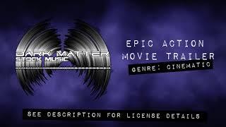 Epic Action Movie Trailer | Cinematic | Royalty Free Stock Music