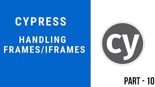 Cypress Automation Tutorial   Handling iFrames Part 10