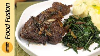 Beef steak with Sautéed Spinach & Mashed Potatoes Recipe By Food Fusion