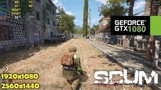 GTX 1080 | SCUM - 1080p Ultra & 1440p Ultra, High and Medium