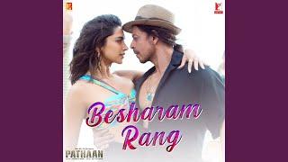 Besharam Rang | Pathaan