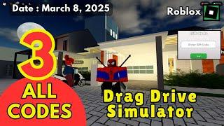 New Codes Work Drag Drive Simulator Roblox, March 8, 2025