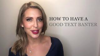 How To Have A Good Text Banter | Dr Nikki Goldstein