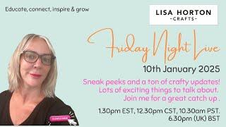 Lisa Horton Crafts - Friday Night Live with Lisa