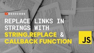 Replace links in strings with the JS replace method and callback functions