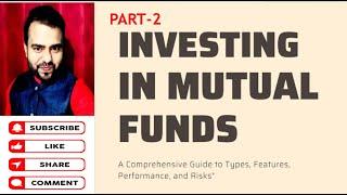 Part-2||Mastering Mutual Funds||How to analyse & compare|| Best Funds to invest in 2024 #mutualfunds