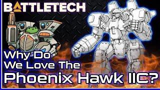 Why Do We Love The Phoenix Hawk IIC?    #BattleTech Lore/History