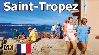 Saint Tropez , France  Walking Tour in 4K 