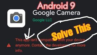 How to download Google camera on Android 9 pie || BWaterArrow