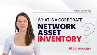 Easy as NDR | What is a corporate network asset inventory?