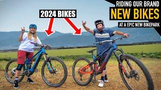 RIDING OUR BRAND NEW BIKES AT AN EPIC NEW BIKEPARK!!