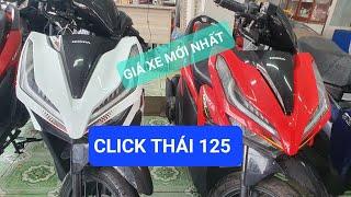 GIÁ XE CLICK THÁI 125 MỚI NHẤT LÀ BAO NHIÊU ????