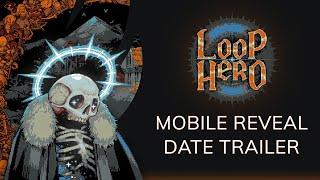 Loop Hero Mobile - Reveal Date trailer